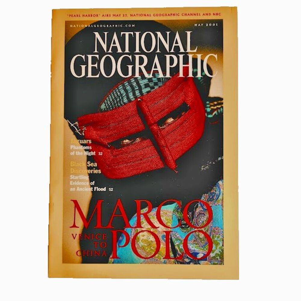 National Geographic Magazine Marco Polo Venice to China May 2001